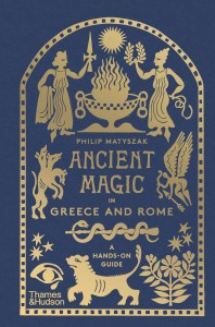 Ancient Magic in Greece and Rome 9780500026410